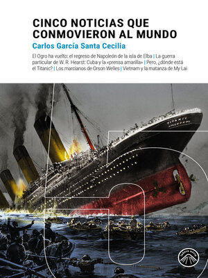 cover image of Cinco noticias que conmovieron al mundo